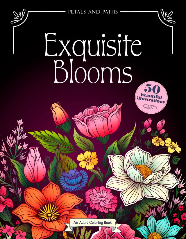 Exquisite Blooms